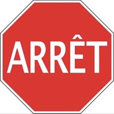 Accuform STOP SIGN FRENCH 24 in X 24 in HIGH FRR388HP